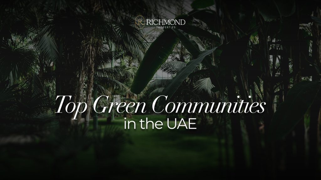 Top Green Communities in the UAE